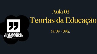 Teorias da Educação [upl. by Annav]