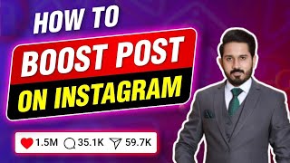 How to Boost Post on Instagram For Business  Instagram Marketing Complete Guide [upl. by Hibbitts334]