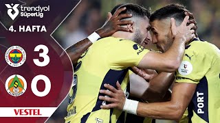 Vestel  Fenerbahçe 30 Alanyaspor  HighlightsÖzet  Trendyol Süper Lig  202425 [upl. by Uziel]