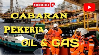 CABARAN PEKERJA Oil amp Gas OFFSHORE DARI DARAT KE LAUT  Rutin Pekerja Oil amp Gas di LAUT [upl. by Aliek]