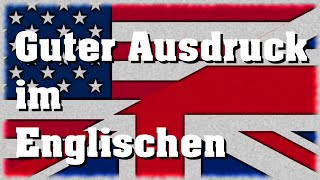 So verbesserst du deinen Ausdruck im Englischen [upl. by Stutman189]