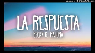 Becky G Maluma  La Respuesta Official Video [upl. by Acimehs]