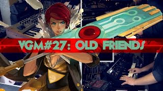 VGM 27 Old Friends Transistor [upl. by Aibonez]