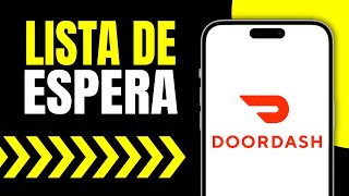 Como Salir de Lista de Espera de DoorDash Paso a Paso [upl. by Vikki]