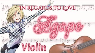 In Regards to Love Agape  Yuri on Ice Violin [upl. by Harwell173]