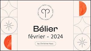 Horoscope Bélier ♈️ Février 2024 🪽 par Christine Haas [upl. by Madlen]