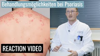 Behandlung bei Schuppenflechte Uniklinik Erlangen klärt auf  Reaction Video [upl. by Stacy131]