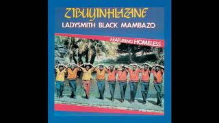 Ladysmith Black MambazoHomeless [upl. by Einamrej]