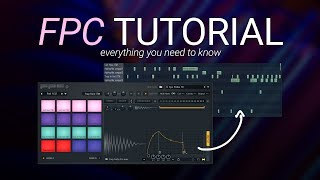 FPC Tutorial  Everything You Need To Know  FL Studio 20 Basics [upl. by Lelia]