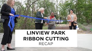 Linview Park Ribbon Cutting Ceremony Recap [upl. by Ilysa]