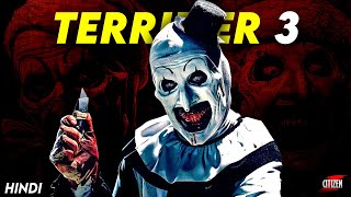 TERRIFIER 3 2024 Explained In Hindi  Facts  Detailed Movie Breakdown  Review [upl. by Rauscher]