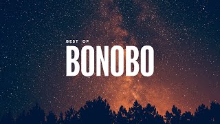 Best of Bonobo 2024  Downtempo Mix [upl. by Iemaj]