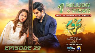 Mehroom Mega Episode 29  Eng Sub  Hina Altaf  Junaid Khan  10th May 2024  Har Pal Geo [upl. by Elisha649]