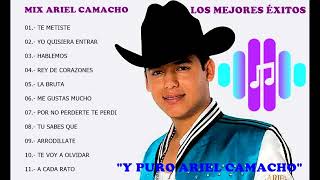 Ariel Camacho Mix Grandes Éxitos  Y Puro Ariel Camacho Las Mejores Canciones Lo Más Popular [upl. by Benji]