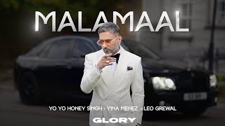 Malamaal Song from Glory Album A Groovy Delight  YO YO HONEY SINGH [upl. by Annaihr]