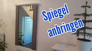 Spiegel aufhängen Wandspiegel anbringen aufhängen Spiegel befestigen Flurspiegel Badezimmerspiegel [upl. by Popelka]