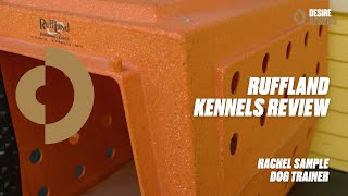 Ruffland Kennels Review with Dog Trainer Rachel Sample [upl. by Alenson]