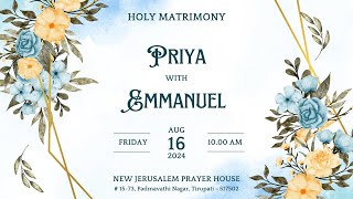 Holy Matrimony  Priya with Emmanuel  16082024  Bro K M Samson GS Hebron  New Jerusalem TPT [upl. by Mort]