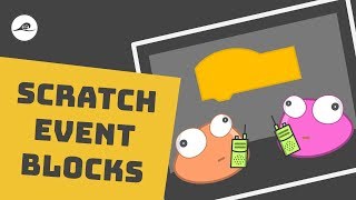 Scratch Events  How to Use Scratch Events Including Broadcast Tutorial [upl. by Aanas]