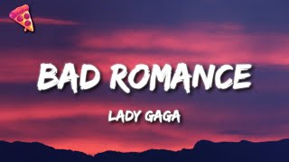 Lady Gaga  Bad Romance [upl. by Brittan]