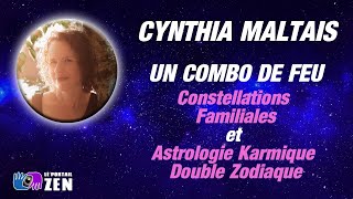 quotCONSTELLATIONS FAMILIALES AVEC DOUBLE ZODIAQUE KARMIQUEquot avec Cynthia Maltais [upl. by Norga]