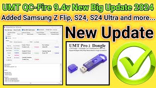 UMT QcFire v94 Samsung FRP  Flashing Qualcomm CPU  UMT Pro latest update 2024 [upl. by Ennovihs683]