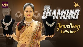 Diamond Jewellery Collection  CMR Jewellery  CMR Jewellery Telangana [upl. by Yarod]