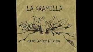 La Gramilla  Sensiblera [upl. by Anileva]