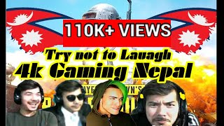 4K Gaming Nepal funny video  4K gaming comedy videoTry not to laugh [upl. by Nilekcaj]