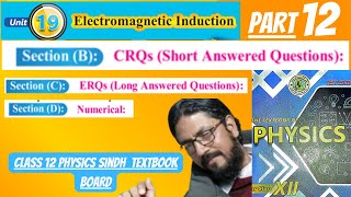 numericals chapter 19 physics class 12  crqs  erqs  electromagnetic induction  sindh board [upl. by Dever173]