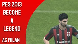 Pro Evolution Soccer 2013 Become a legend  AC Milan VS FC Anzhi Makhachkala Training Match [upl. by Dacie]