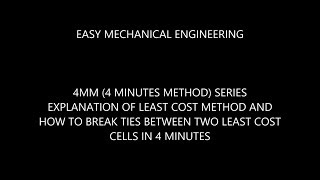 explanation of least cost method and how to break ties between two least cost cells [upl. by Aramenta]