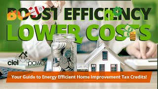 Guide to Energy Efficient Home Improvement Tax Credits  20242032 [upl. by Tewell426]