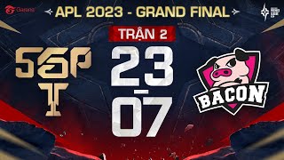 SAIGON PHANTOM VS BACON TIME TÂN VƯƠNG APL 2023 GỌI TÊN SGP I BÁN KẾT APL 2023 I NGÀY 2307 [upl. by Rozele436]