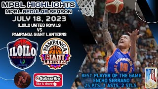 MPBL HIGHLIGHTS ILOILO UNITED ROYALS VS PAMPANGA GIANT LANTERNS JULY 18 2023 [upl. by Akiehsat]