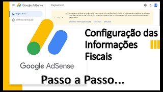 Configuração das Informaçãos Fiscais do Adsense [upl. by Anselmo877]