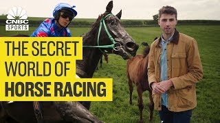 The secret world of horse racing  CNBC Sports [upl. by Gamber]