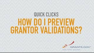 Quick Clicks How Do I Preview Grantor Validations [upl. by Dillon]