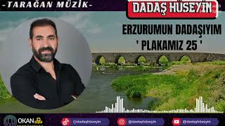 DADAŞ HÜSEYİNErzurumun Dadaşıyım plakamız 25 [upl. by Sivatnod]