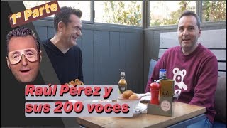 Entrevista RAÚL PÉREZ Josep PEDREROL MALDINI y 200 imitaciones más Parte 1 [upl. by Dranoel]