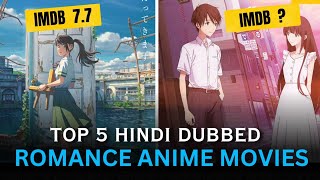 5 Best quotANIME ROMANCEquot Movies Everyone Should Watch Part 2 [upl. by Ainig]