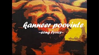 Kanneer Poovinte Kavilil Thalodi Song Lyrics [upl. by Whittaker225]