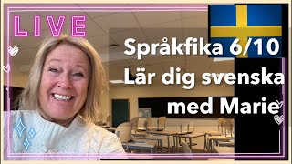 Språkfika 61024 om glädje sorg och vardag Lär dig svenska svenskamedmarie [upl. by Ledah]