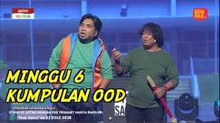 MUZIKAL LAWAK SUPERSTAR 3 MINGGU 6  OOD [upl. by Atolrac957]