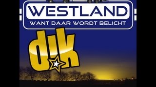 DK  Westland want daar wordt belicht [upl. by Zischke]