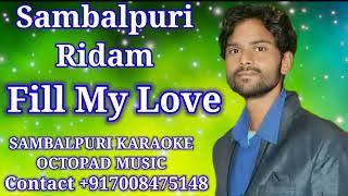 Fil my love Sambalpuri Ridam  Sambalpuri Song Fil my love Sambalpuri Song Ridam Instrumental music [upl. by Leblanc]