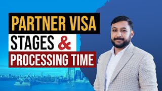 Understanding Partner Visa Stages and Processing Time Explained ALL ABOUT PARTNER VISA  AUSTRALIA [upl. by Towrey]