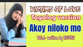 Victims of love  TAGALOG  BEA  written by revie [upl. by Airdna399]