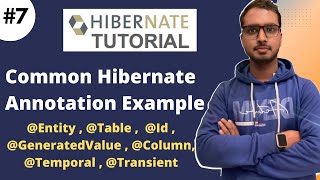 7 Common Hibernate Annotation with Example  Hibernate framework Tutorial [upl. by Prima55]