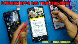 OPPO A3S MATI MENDADAK DICAS TIDAK RESPON [upl. by Philbert]